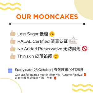 Mooncake Claims (Less Sugar, HALAL)